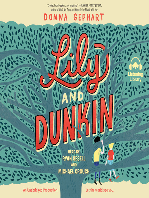 Title details for Lily and Dunkin by Donna Gephart - Wait list